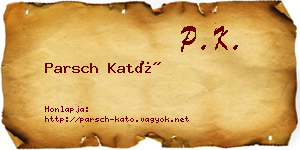 Parsch Kató névjegykártya